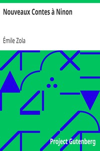 Couverture : Émile Zola, Nouveaux Contes à Ninon, Project Gutenberg, 2005